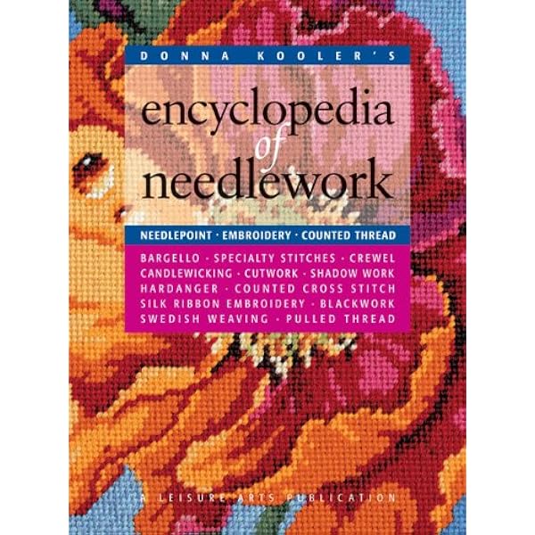 Complete Encyclopedia Of Needlework: Anniversary Edition: De
